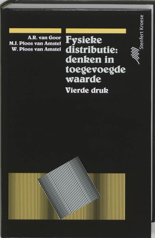 Fysieke distributie: denken in toegevoegde waarde book