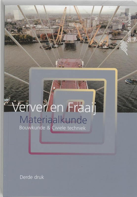 Materiaalkunde Bouwkunde & Civiele techniek book
