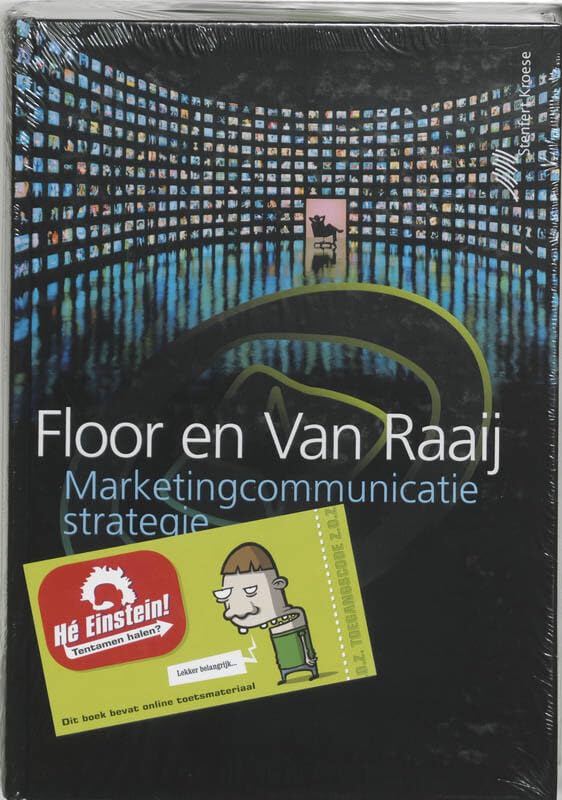Marketingcommunicatiestrategie: reclame, public relations, sponsoring, promoties, directmarketingcommunicatie, winkelcommunicatie, persoonlijke ... tentoonstellingen, geïntegreerde communicatie book