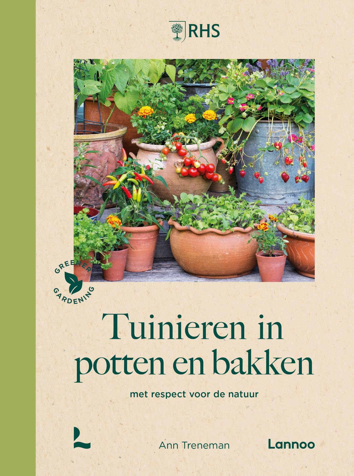 Tuinieren in potten en bakken: met respect voor de natuur Garden & Plants