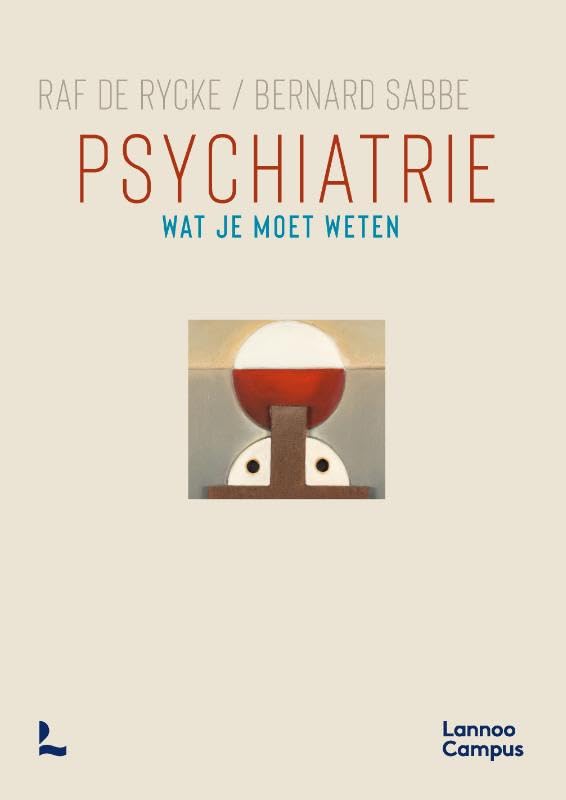 Psychiatrie: wat je moet weten Medicine