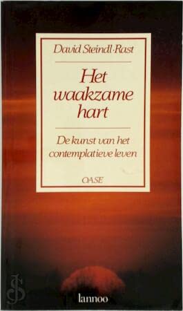 Het waakzame hart: de kunst van het contemplatieve leven book