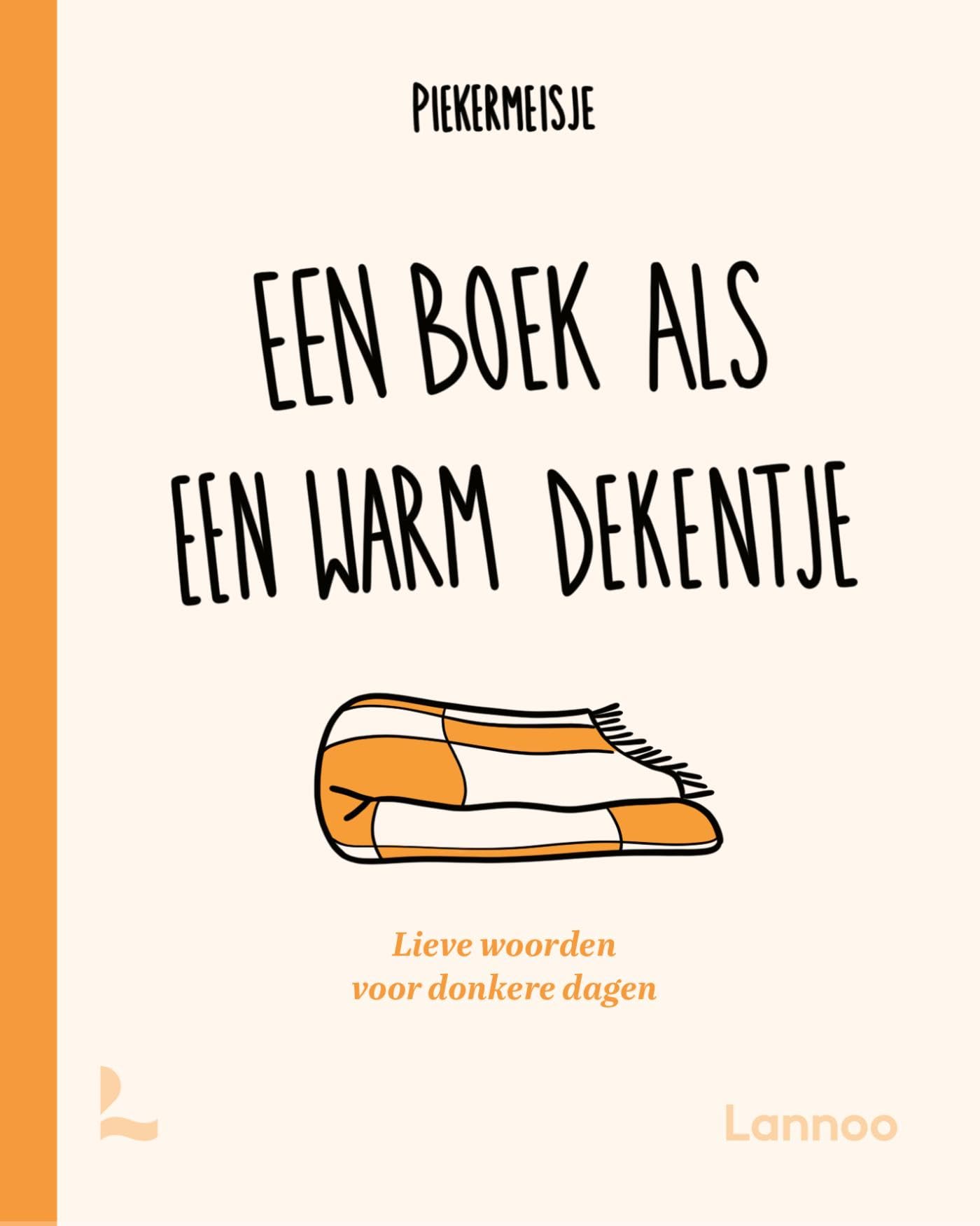 Een boek als een warm dekentje: Lieve woorden voor donkere dagen Lifestyle