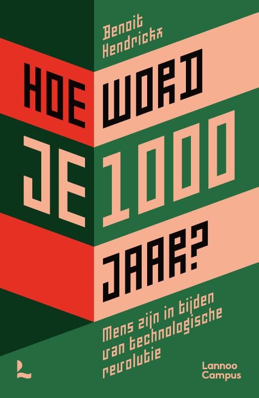 Hoe word je 1000 jaar?: Mens zijn in tijden van technologische revolutie Medicine