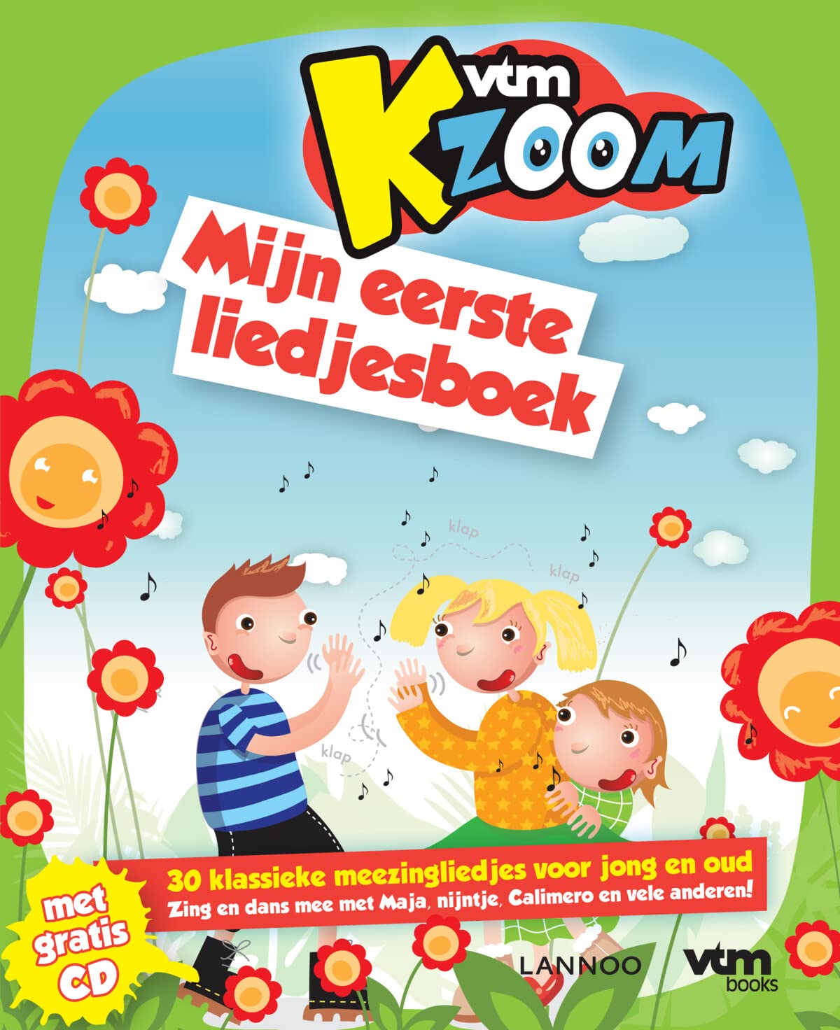 VtmKzoom Mijn eerste liedjesboek: 30 klassieke meezingliedjes voor jong en oud Non-fiction