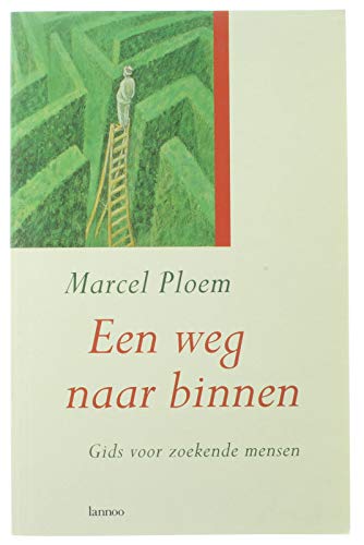 Een weg naar binnen: gids voor zoekende mensen book