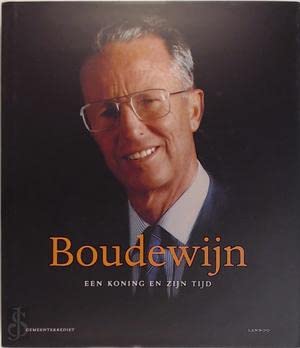 Boudewijn: een koning en zijn tijd book