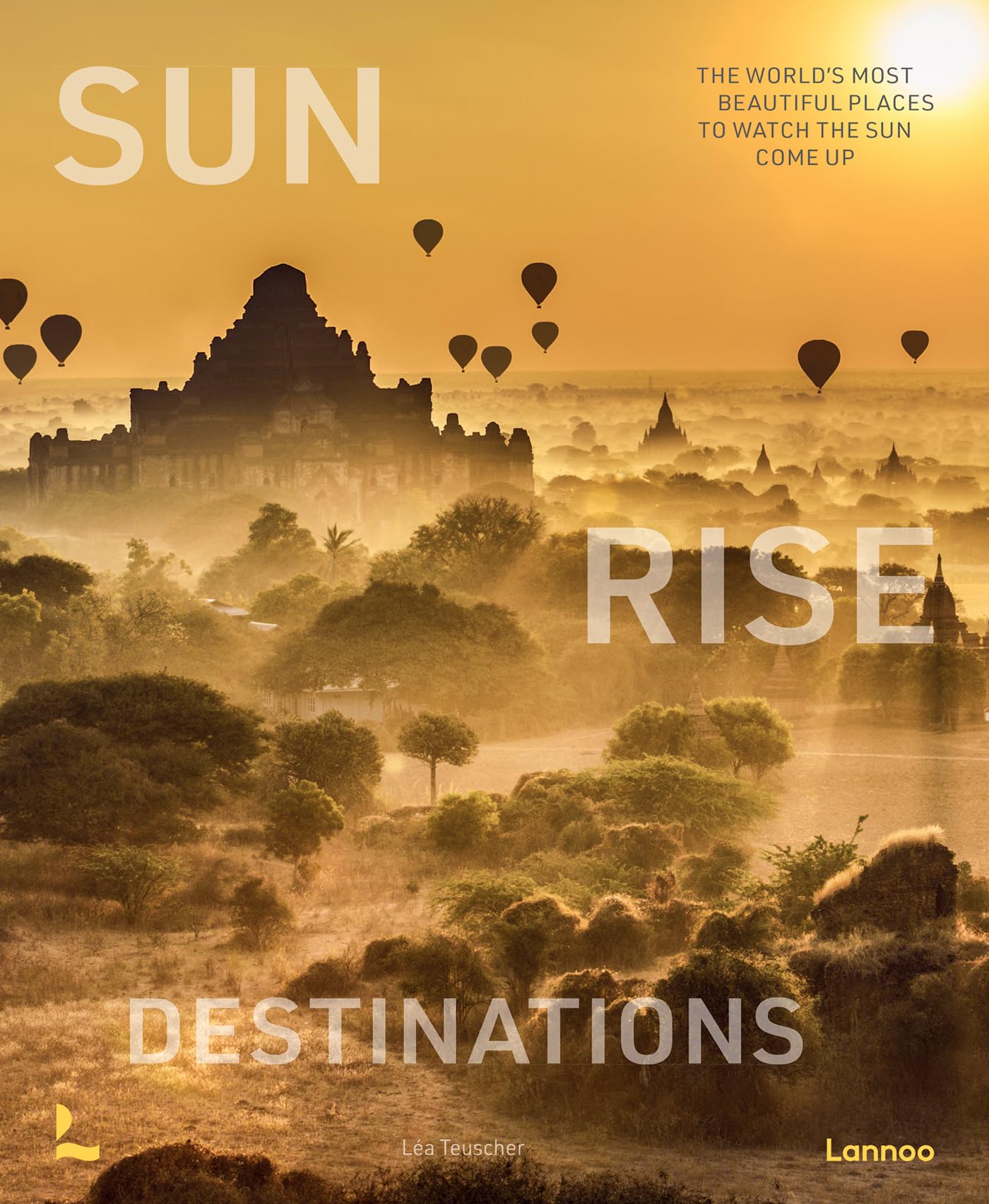 Sunrise Destinations (World’s Most Beautiful Places) Travel