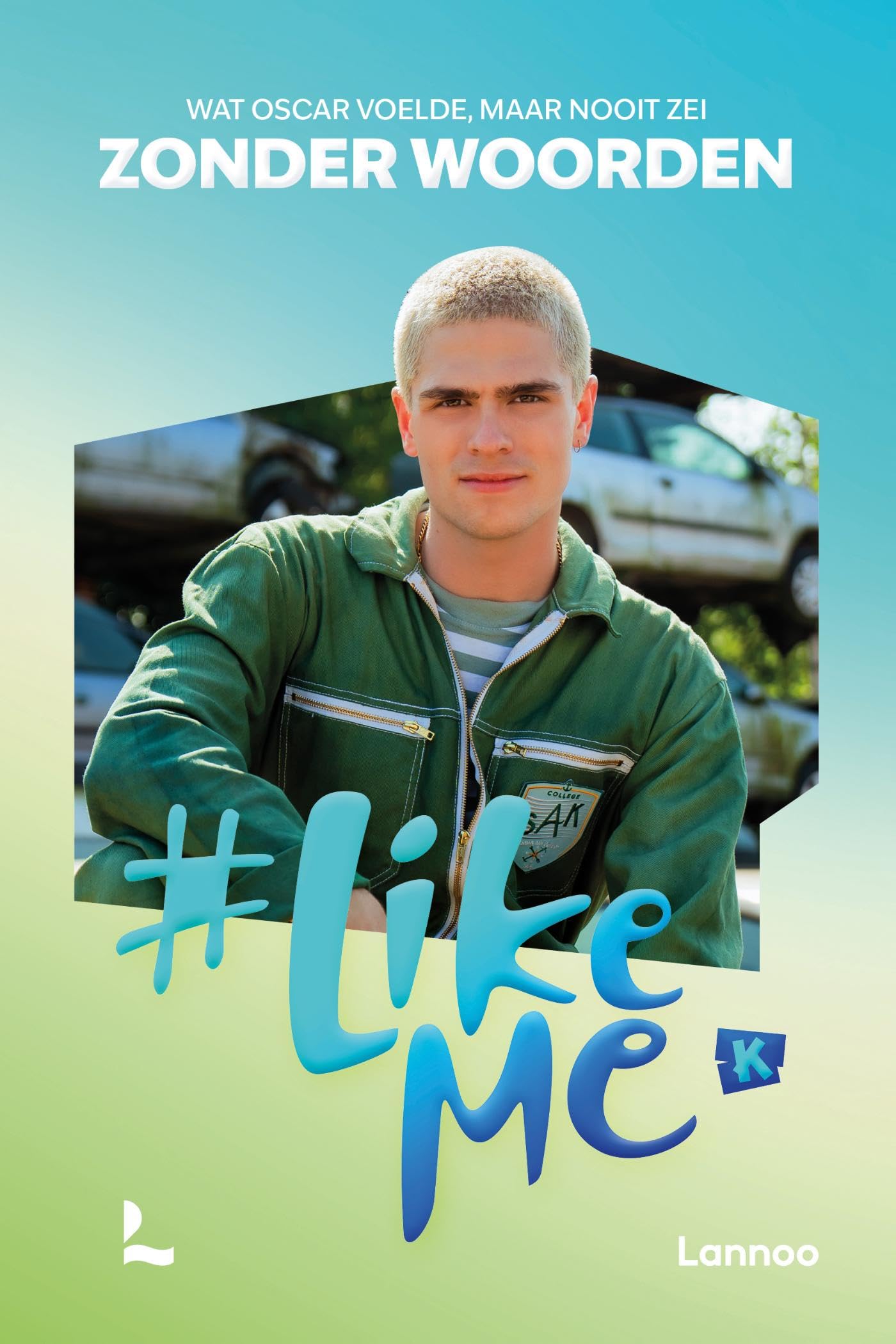 #LikeMe - Zonder woorden: Wat Oscar voelde, maar nooit zei Non-fiction