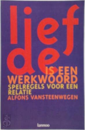 Liefde is een werkwoord: spelregels voor een relatie Lifestyle