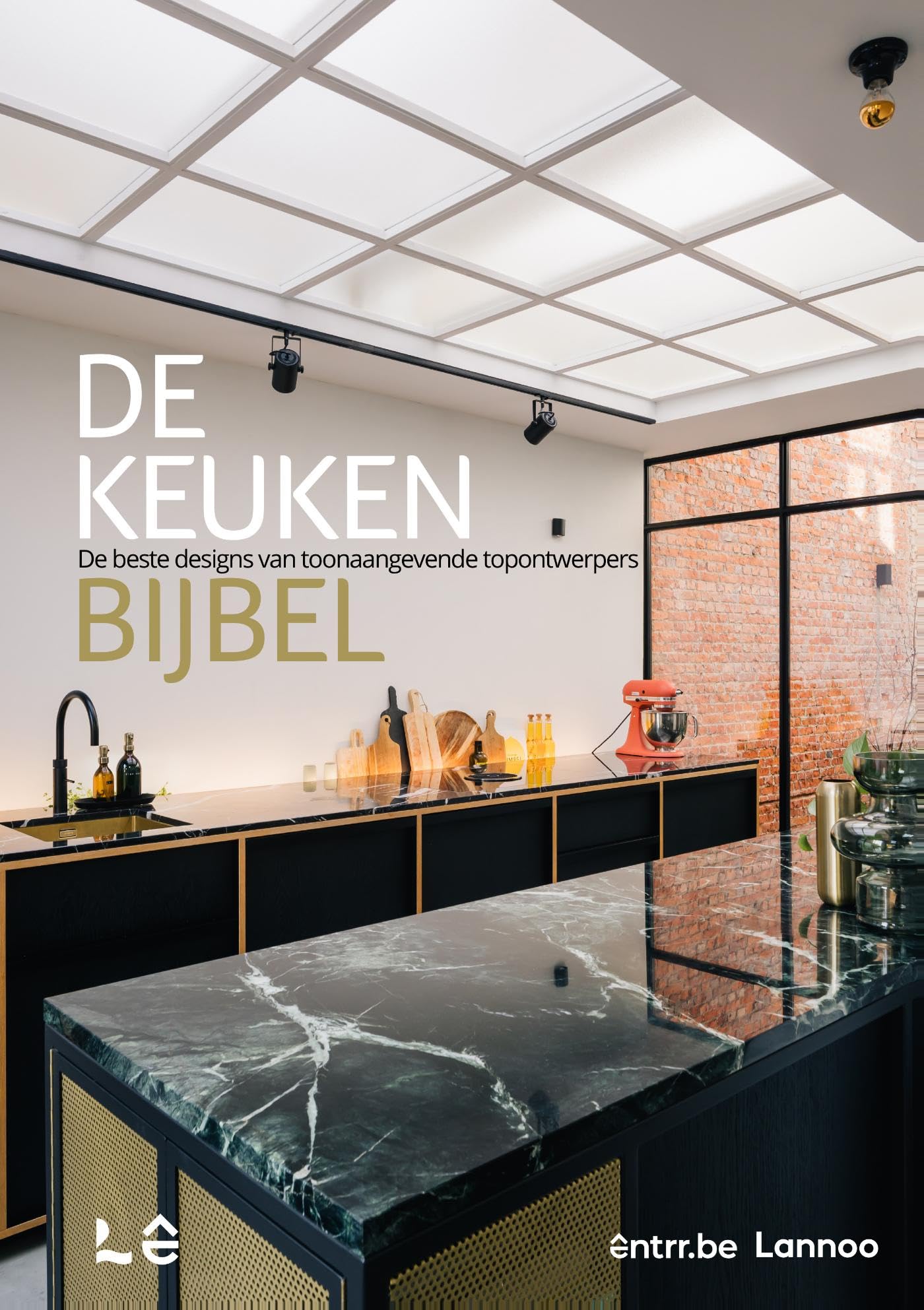 De keukenbijbel: de beste designs van toonaangevende topontwerpers Architecture