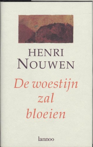 De woestijn zal bloeien: gids voor hedendaags spiritueel pastoraat book