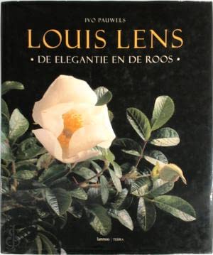 Louis Lens: de elegantie en de roos book