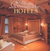 Stijlvolle, romantische hotels in Nederland en België Hobbies & Crafts