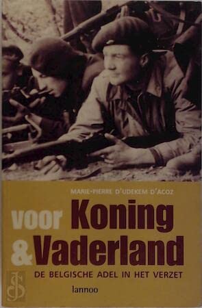 Voor koning en vaderland: de Belgische adel in het verzet Politics & History