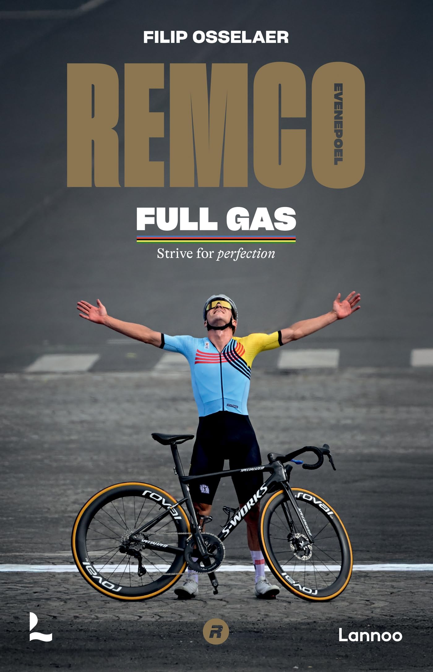 Remco Evenepoel Full Gas : Strive for perfection Sports