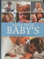 Alles over baby's: zwangerschap, bevalling en verzorging Parents & Children