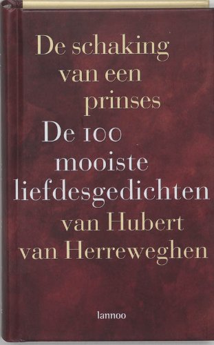 De schaking van een prinses: de 100 liefdesgedichten Poetry