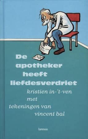 De apotheker heeft liefdesverdriet Novels & Short Stories