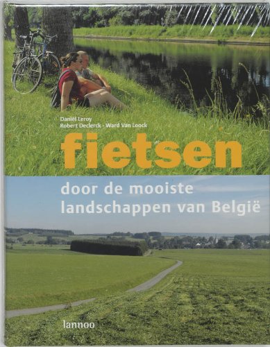 Fietsen door de mooiste landschappen van België Leisure & Fun