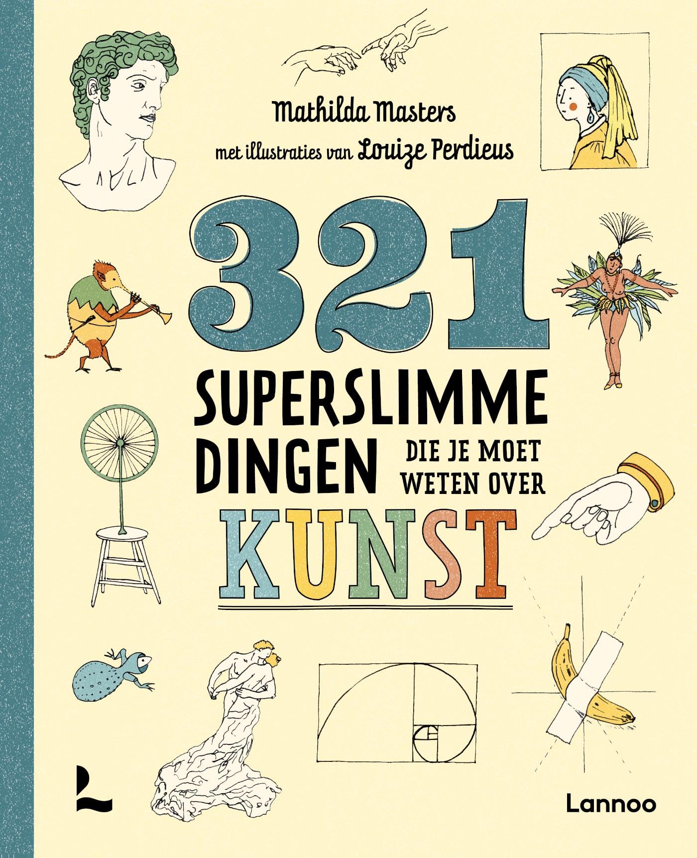 321 superslimme dingen die je moet weten over kunst (321 - de leukste weetjesboeken) Non-fiction