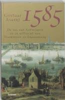 1585: de val van Antwerpen en de uittocht van Vlamingen en Brabanders (Vlaming, wie ben je ?, 2) Politics & History