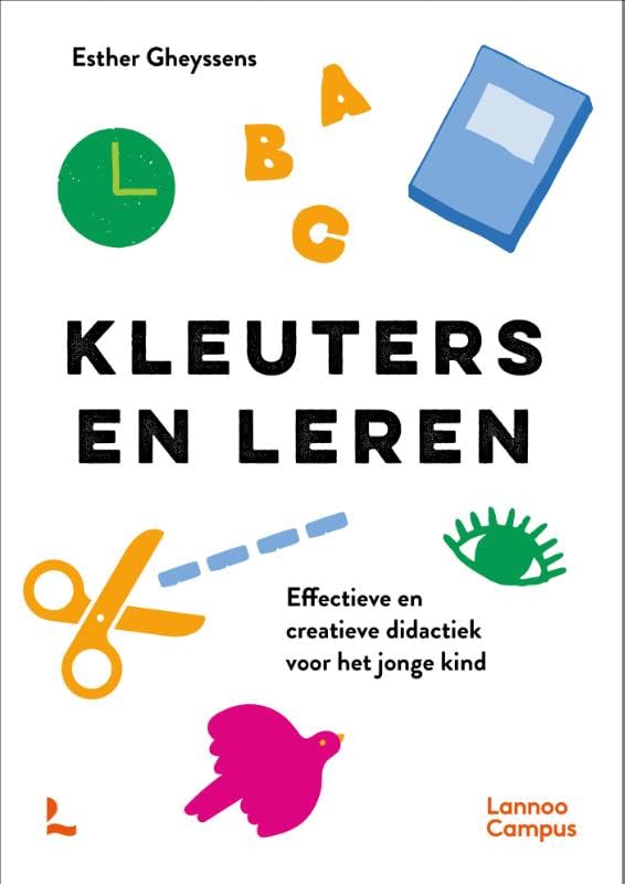 Kleuters en leren: Effectieve en creatieve didactiek voor het jonge kind Study Guides