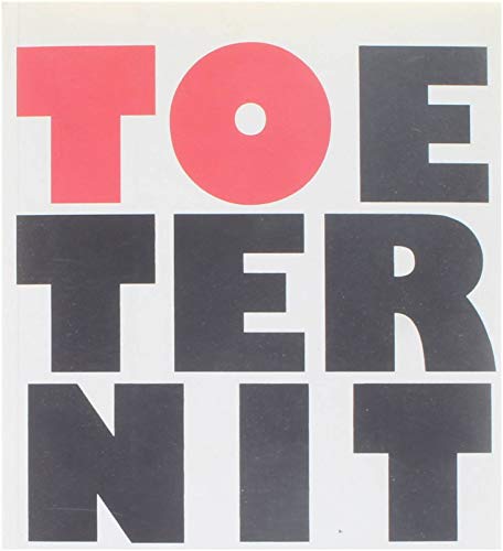 Toeternitoe: Zin, onzin en waanzin van de hedendaagse beeldende kunst Film, Art & Culture