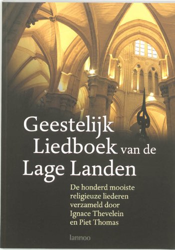 Geestelijk Liedboek van de Lage Landen Religion & Esotericism