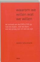 Waarom we willen wat we willen: De invloed van de evolutie op wat w Psychology