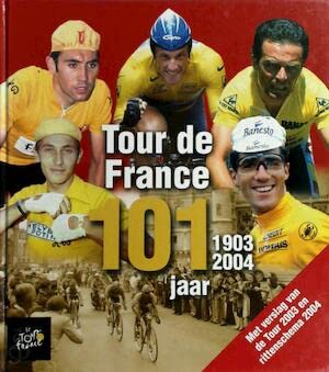 Tour de France 101 jaar 1903-2004 Sports