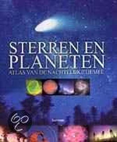 Sterren en planeten: atlas van de nachtelijke hemel Non-fiction