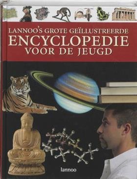 Lannoo's grote geïllustreerde encyclopedie voor de jeugd book