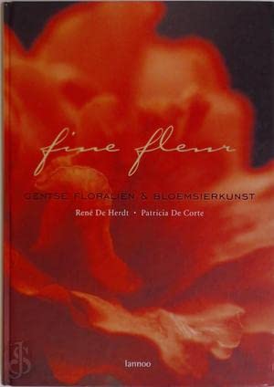 Fine Fleur: Gentse floraliën en bloemsierkunst book