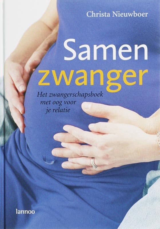 Samen zwanger: Het zwangerschapsboek met oog voor je relatie Parents & Children