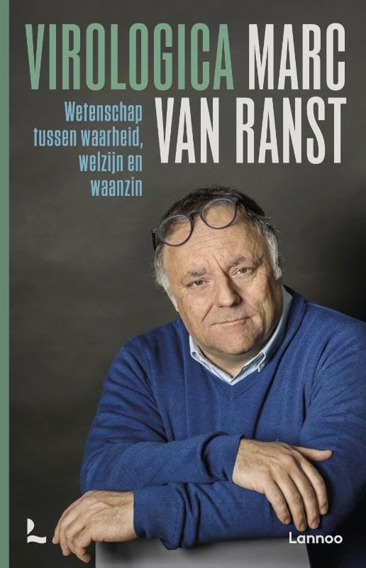 Virologica: wetenschap tussen waarheid, welzijn en waanzin book
