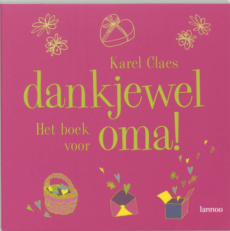 Dankjewel oma !: het boek voor oma Books