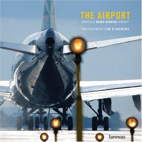 The Airport: Brussels Award Winning Airport Business, Finance & Career