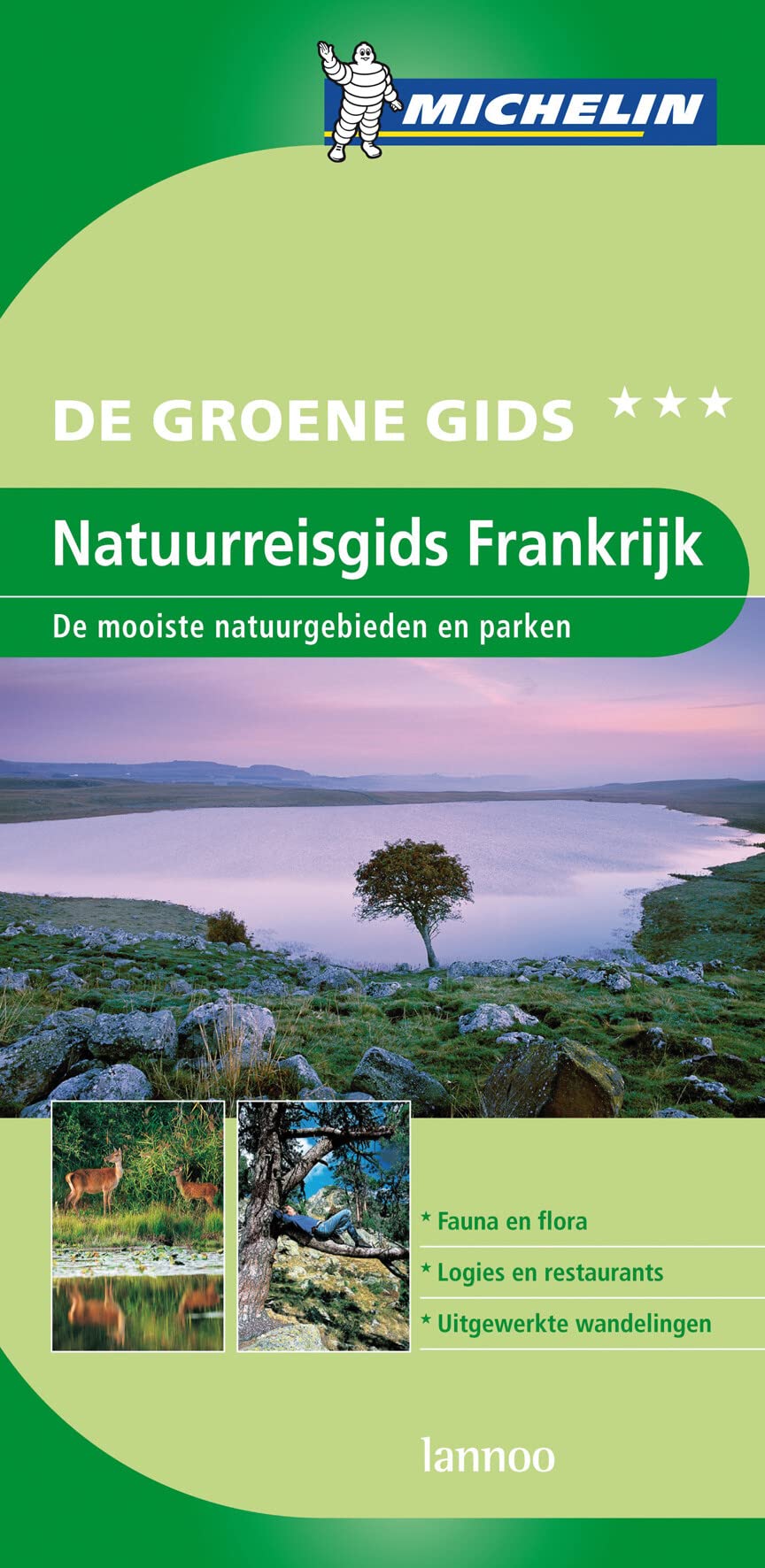 De Groene Reisgids - Natuurreisgids Frankrijk book