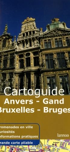 Anvers - Gand - Bruxelles - Bruges book