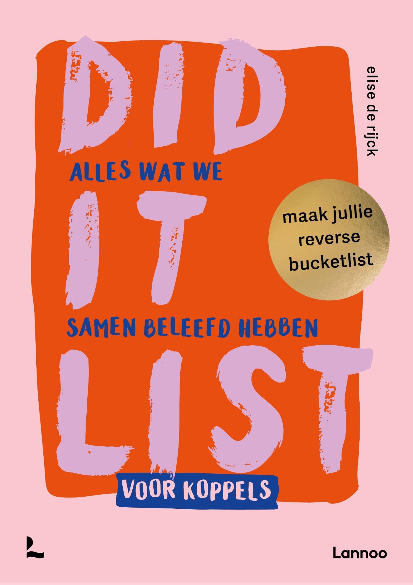 Did it list voor koppels: maak jullie reverse bucketlist: Alles wat we samen beleefd hebben book