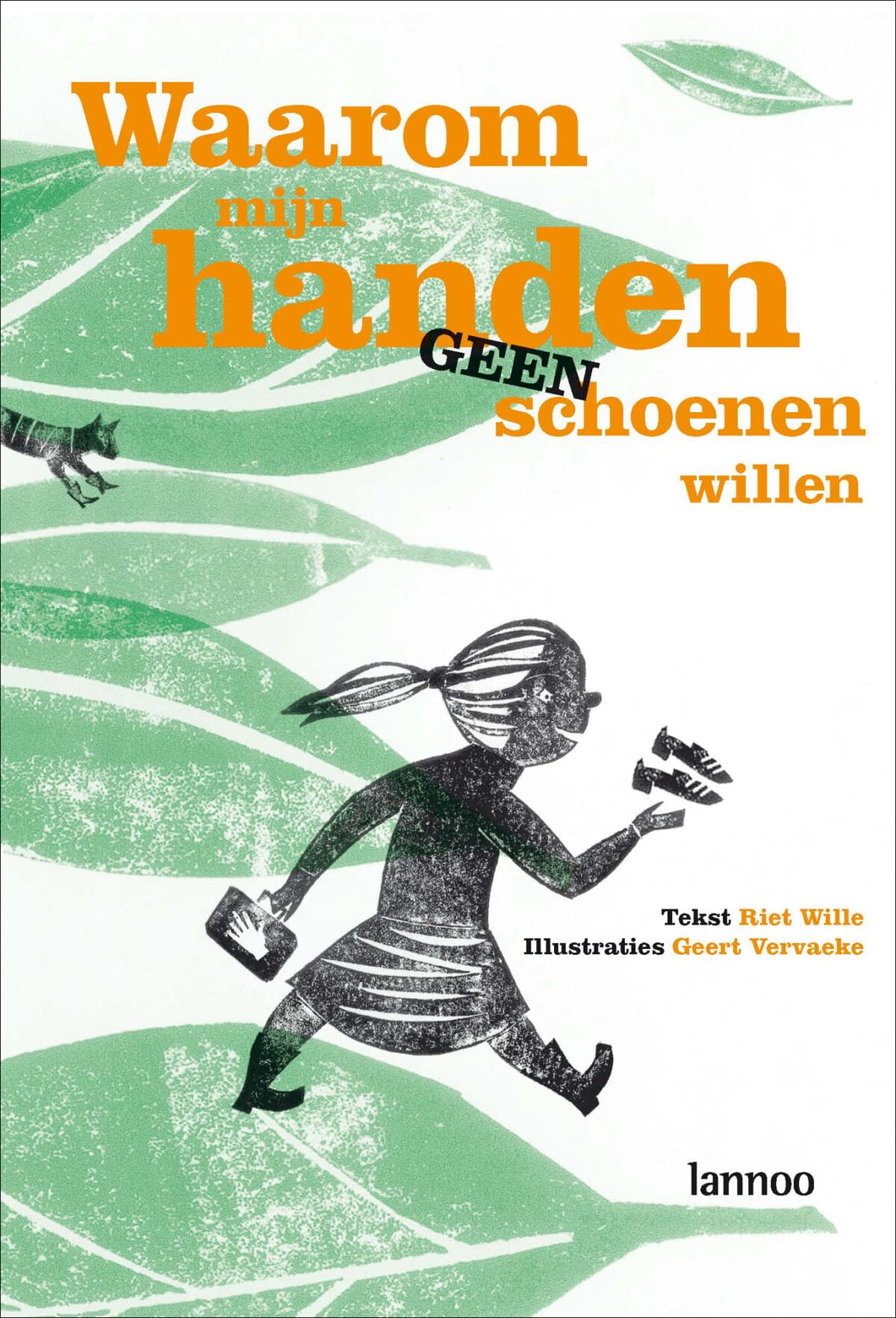 Waarom mijn handen geen schoenen willen book