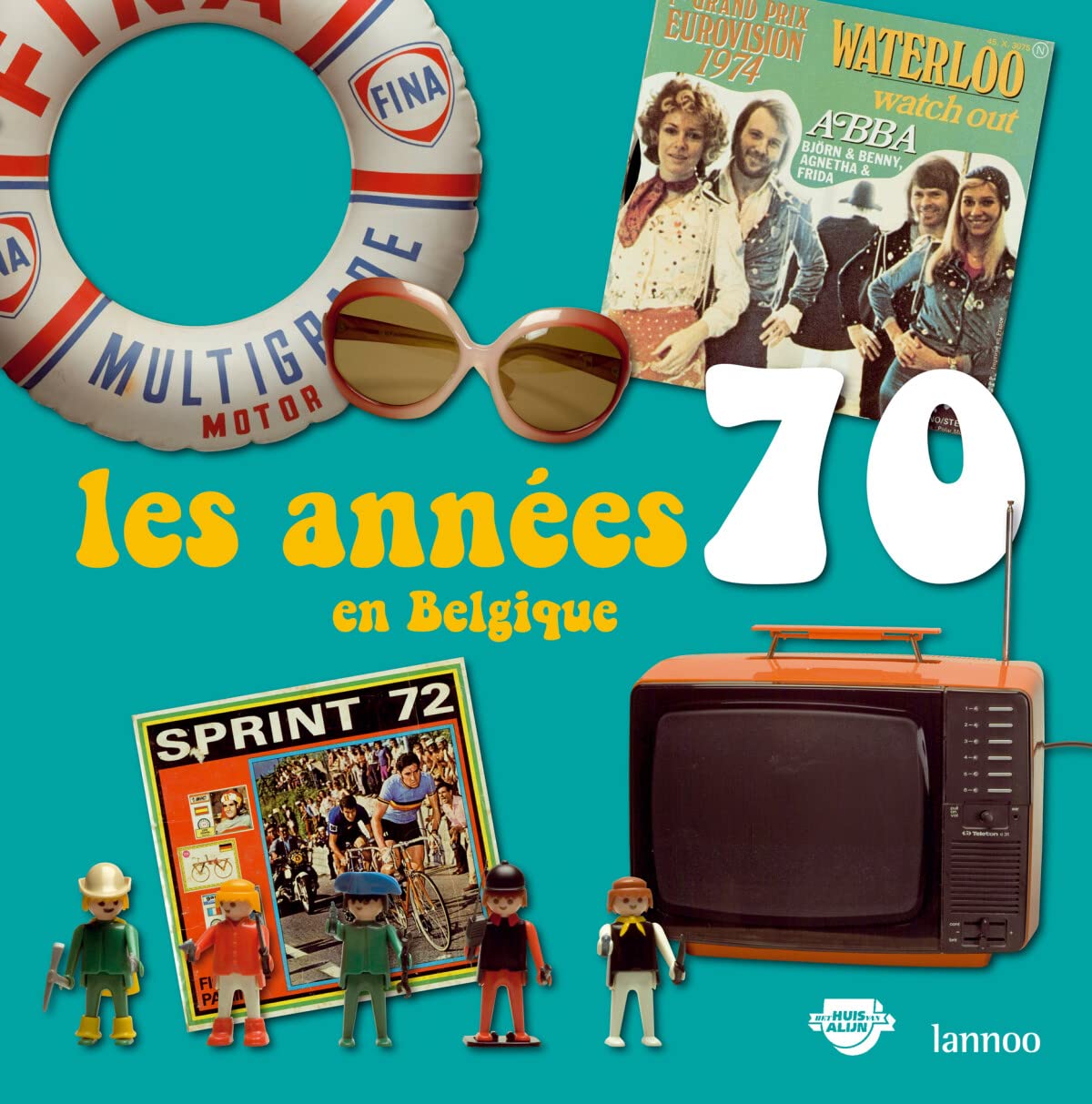 Les annees 70 en belgique book