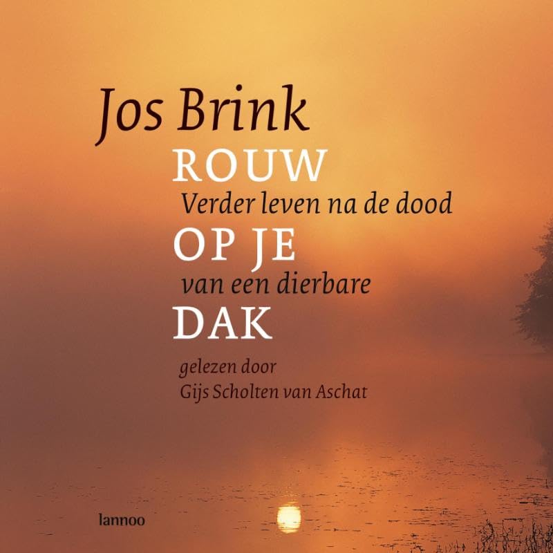 Rouw op je dak: verder leven na de dood van een dierbare book