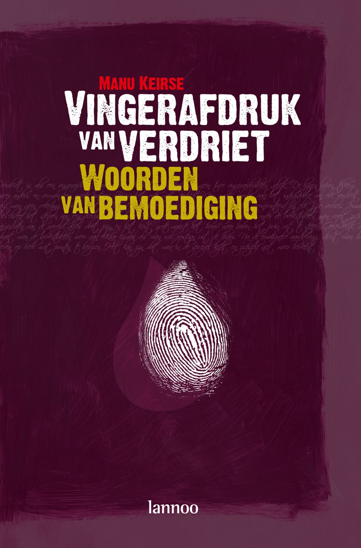 Vingerafdruk van verdriet: Woorden van bemoediging book
