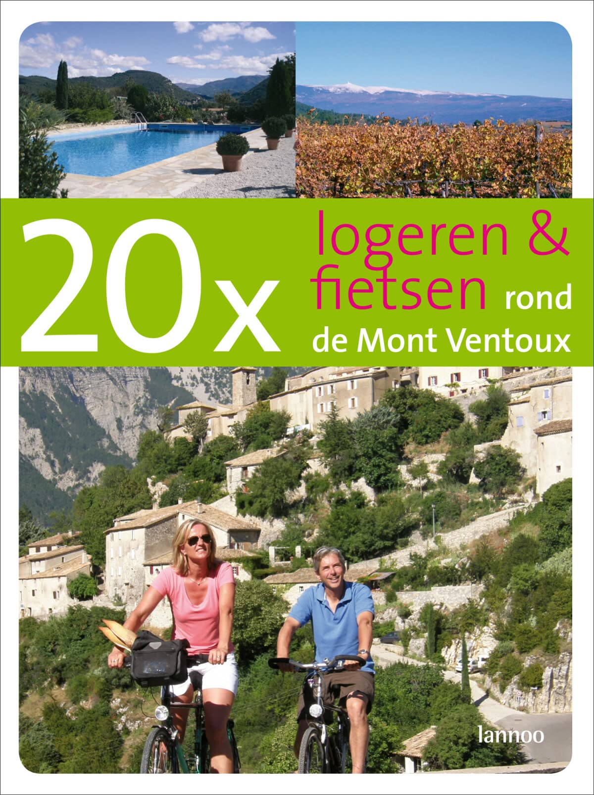 20 x logeren & fietsen rond de Mont Ventoux (Dicht-bij-huisgidsen) Leisure, Home & Garden