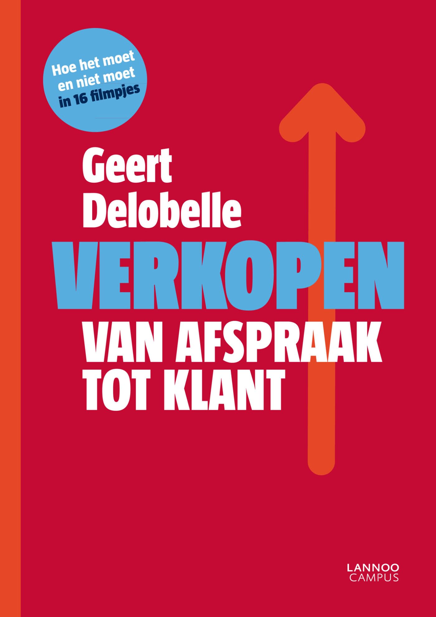 Verkopen: Van afspraak tot klant book