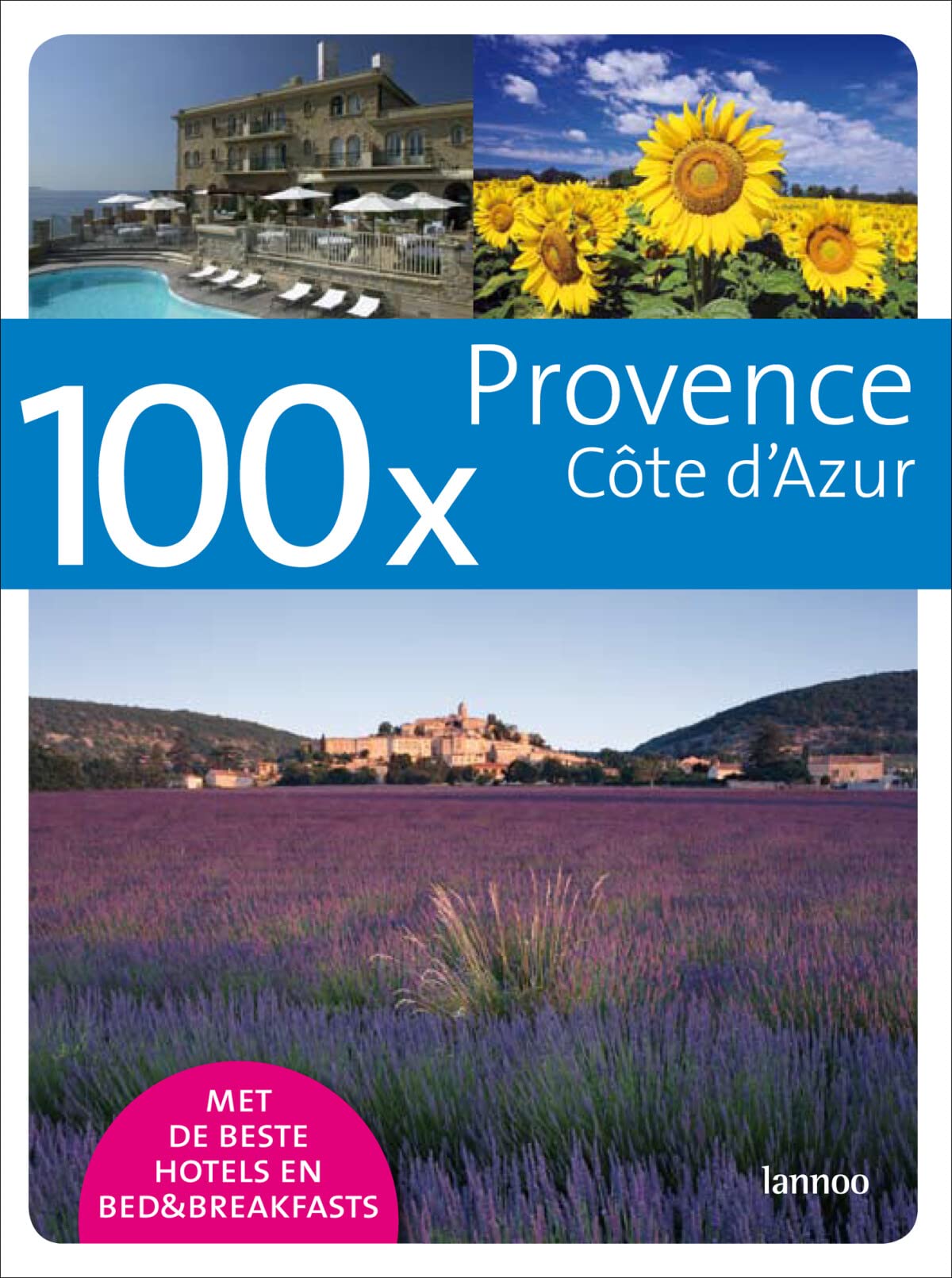 100 x Provence - Côte d'Azur book