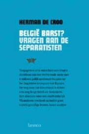 België barst?: Vragen aan de separatisten Politics & History
