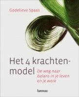 Het 4 krachtenmodel: de weg naar balans in je leven en je werk book